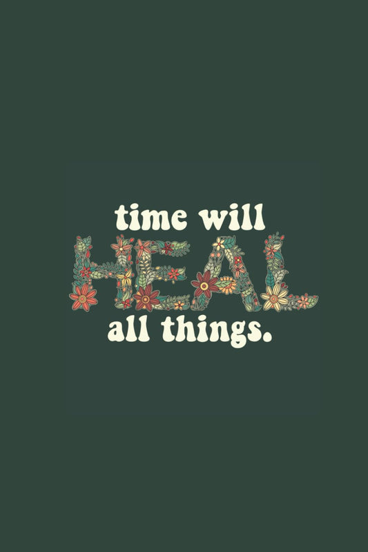 Time Will Heal All Things Journal - Green Edition